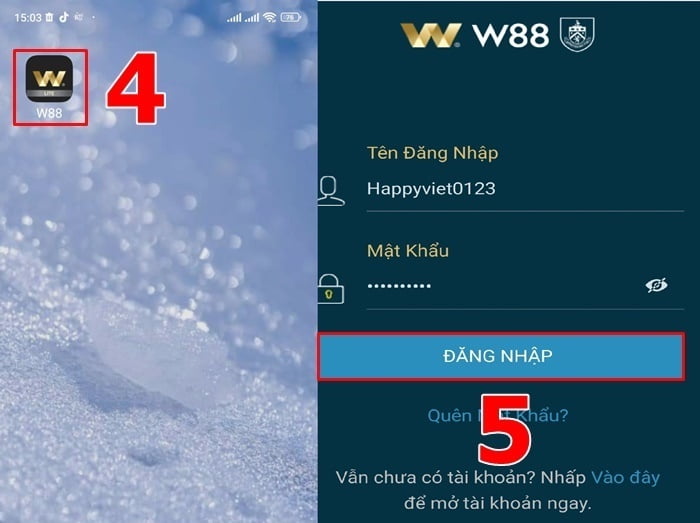 Bước 3 - Mở app W88 đăng nhập tài khoản